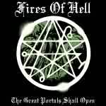 Fires Of Hell : The Great Portals Shall Open